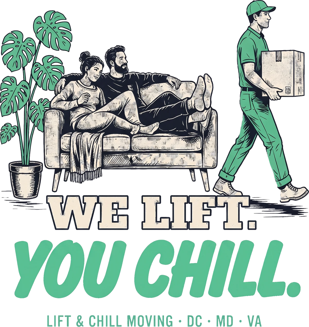 Lift & Chill shirt artwork: a mover relaxing on a couch while the crew does the lifting